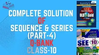 Sequences and Series (Part-4)_Alegra_Class-10 _ Optional Maths