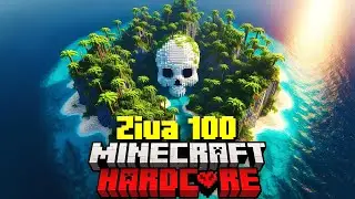 100 de Zile pe o Insula Abandonata in Minecraft Hardcore!
