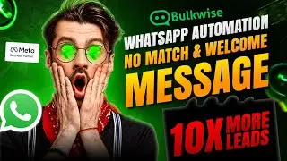 🤖 No Match Reply & Welcome Message on WhatsApp | Bulkwise Automation | WhatsApp Chatbot Setup