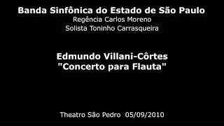 Banda Sinfônica do Estado de São Paulo - Edmundo Villani-Côrtes - Concerto para Flauta