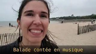Balade cont&eacute;e en musique