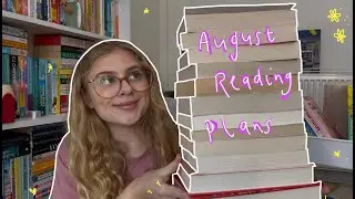 My August Reading Plans