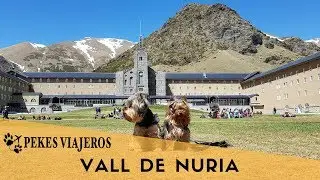 Vall de Nuria destino dogfriendly
