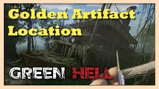 Where to Find the Golden Artifact in the Steamboat | Spirits of Amazonia | Green Hell Walkthrough