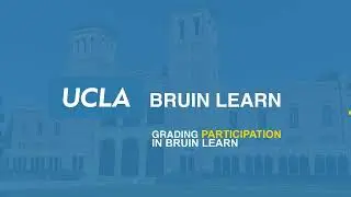 Grading Participation in Bruin Learn
