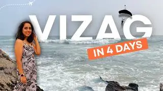 Visakhapatnam Travel Guide 2025 | 4 Day Itinerary | Beaches, Araku & Hidden Places, Budget