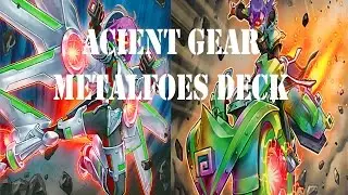 ANCIENT GEAR METALFOE DECK APRIL 2017