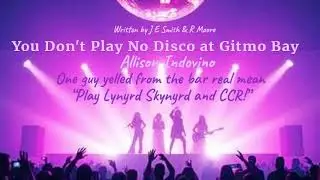You Don't Play No Disco at Gitmo Bay