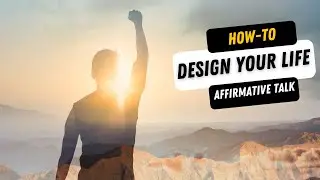 Best Way to DESIGN YOUR LIFE - Achieve Your Goals in 2022