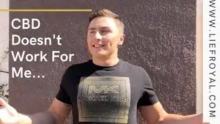 CBD Doesn't Work For Me