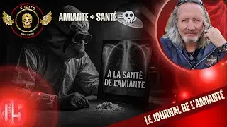 &Agrave; la sant&eacute; de l&rsquo;amiante &ndash; Ce que tu respires te d&eacute;truit doucement