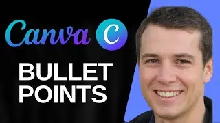 How to Add Bullet Poinats in Canva (Full Guide)