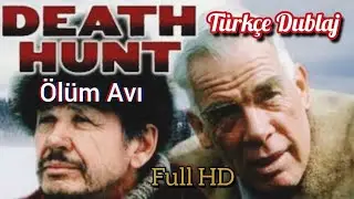 Charles Bronson Death Hunt &Ouml;l&uuml;m Avı Kovboy Western Filmi T&uuml;rk&ccedil;e Dublaj Full İzle