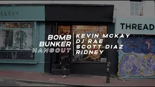 Scott Diaz Pres. The Bomb Bunker BMC Hangout 2019 ft. Kevin McKay, DJ Rae, Ridney & Scott Diaz