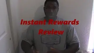 Instant Rewards Review