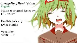 Cowardly Mont Blanc: English: [SEDGEIE]