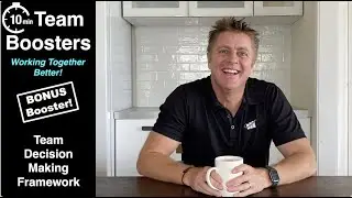Bonus Booster: Team Decision Making Framework