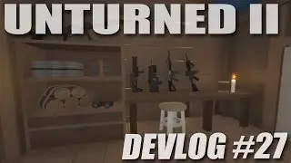 Unturned II - Много Букав (Devlog #27)