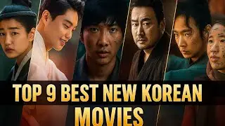 Top 9 New Korean Movies You Must Watch in May & June 2025 | Best K-Movie Releases!