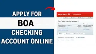 How to Apply for a Bank of America Checking Account Online (Step-by-Step Guide)
