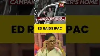Mamata Vs ED Row: Bengal CM's Surprise Visit During ED Raids At I-PAC Office In Kolkata's Salt Lake