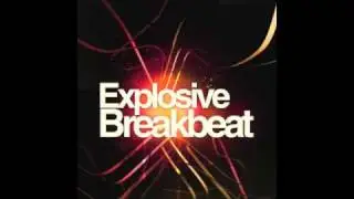 Explosive Breakbeat - Producer Sample Pack