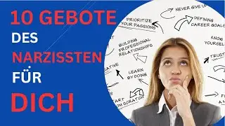 Brutal!! -10 Gebote des Narzissten, die nur für dich, das Opfer, gelten! Nie gesagt - immer da!