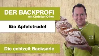 Der Backprofi - Bio-Apfelstrudel