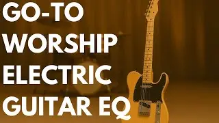 Перейти к эквалайзеру для электрогитар Worship