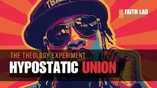 3. HYPOSTATIC UNION - SESSION 2