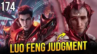 Luo Feng Executes Judgment: 2 Immortal Gods & 19 Realm Masters Eliminated | Swallowed Star Ep 174
