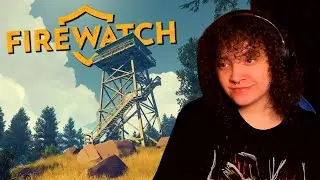 COZY YET CREEPY - Firewatch (Episode 1)