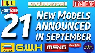 21 NEW Model Kits Announced This September!