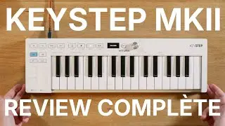 ARTURIA KEYSTEP MKII - REVIEW COMPLÈTE du clavier contrôleur et séquenceur (vidéo de La Boite Noire)