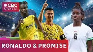 Promise David&rsquo;s UNSTOPPABLE Form | Ronaldo&rsquo;s 1000 GOAL Quest | Esther Okoronkwo Joins the show