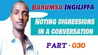 Barumsa Ingiliffa 'Common American English Phrases' afaan Oromoon bakka tokkootti kutaa - 030