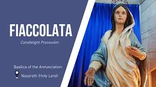 Fiaccolata at the Basilica of the Annunciation | October 29, 2022