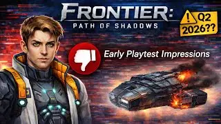 Frontier: Path of Shadows - Early Playtest Impressions (it's not good)