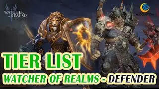 WATCHER OF REALMS  | DEFENDER TIER LIST SEPTEMBER 2023
