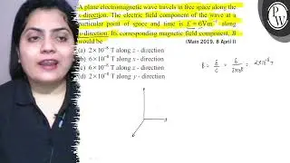 A plane electromagnetic wave travels in free space along the \( x \...