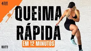 QUEIMA R&Aacute;PIDA EM 12 MINUTOS | HIIT INTENSO PARA SECAR EM CASA (Sem Equipamentos)