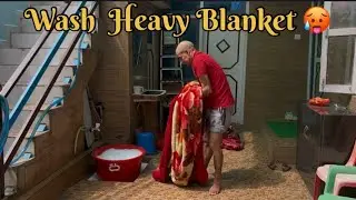 How to wash heavy Blanket🥵| Day 5 of 30 Days Challenge | #dailyvlog