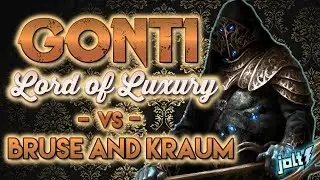 Jolt - Commander - Gonti, Lord of Luxury vs Bruse Tarl and Kraum
