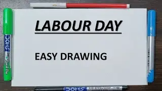 World Labour Day Drawing || World Labour Day Poster Drawing || International Labour Day Drawing