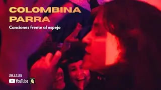 Colombina Parra Canciones Frente al Espejo