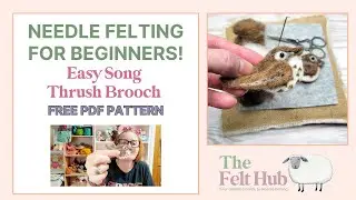 Easy Needle Felted Bird - Step By Step Guide