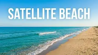 SATELLITE BEACH, FLORIDA Walking Tour