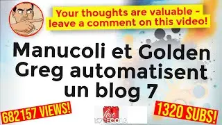 Manucoli et Golden Greg automatisent un blog 7