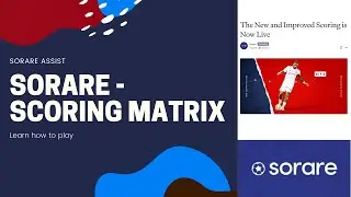 Sorare - What You Should Know About Sorare Scoring Matrix In 2020