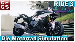 RIDE 3 - Die Motorrad Racing Simulation | GamesCom 2018